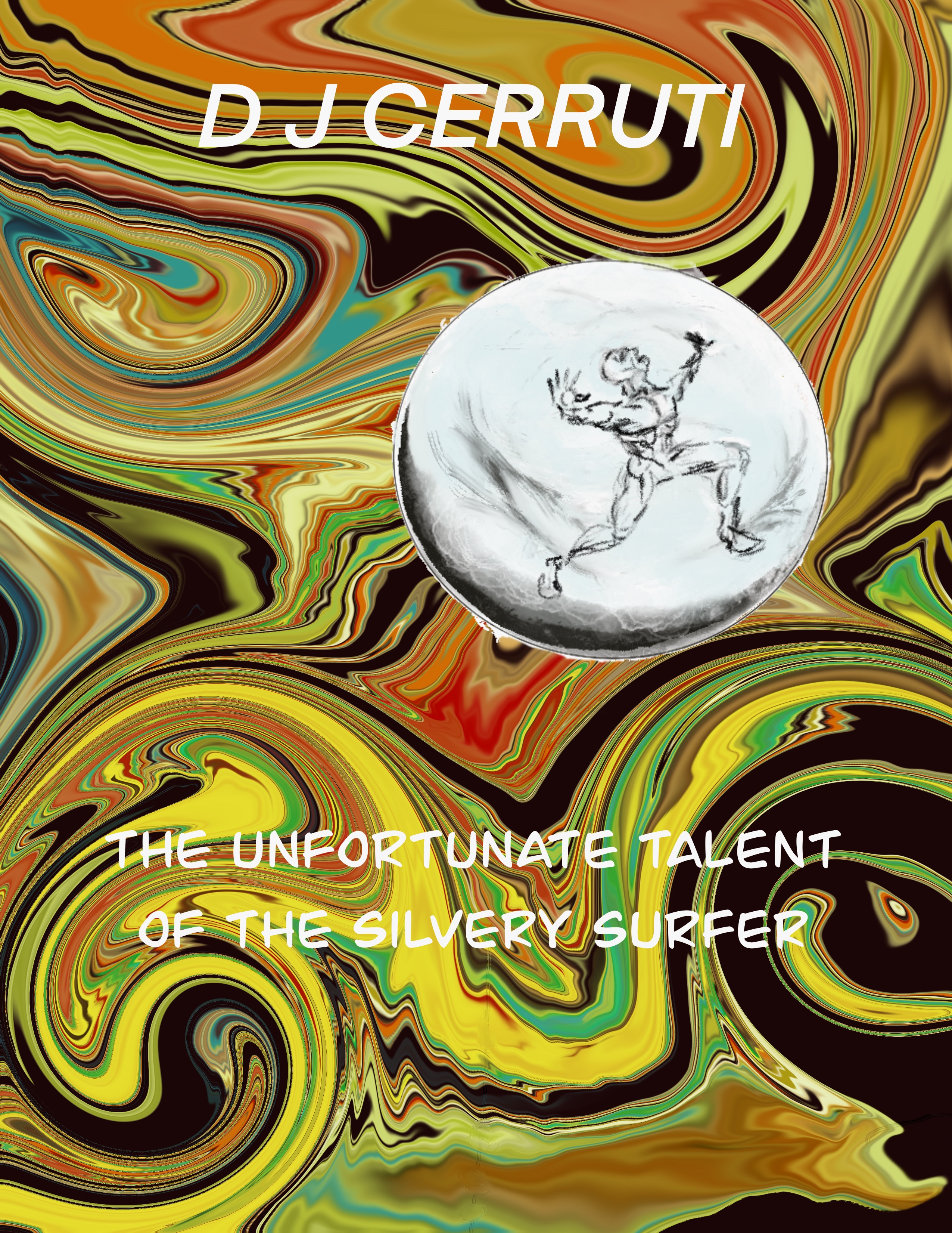 Book: The Unfortunate Talent of the Silvery Surfer
